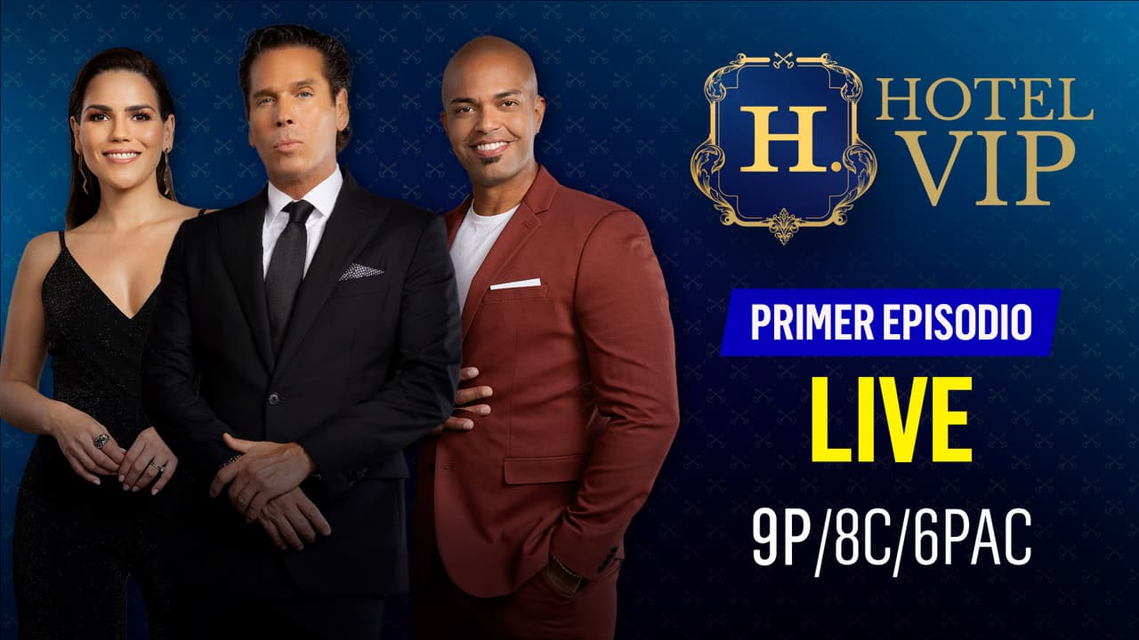 Hotel VIP UniMás: no te pierdas esta noche el gran estreno simultáneo 