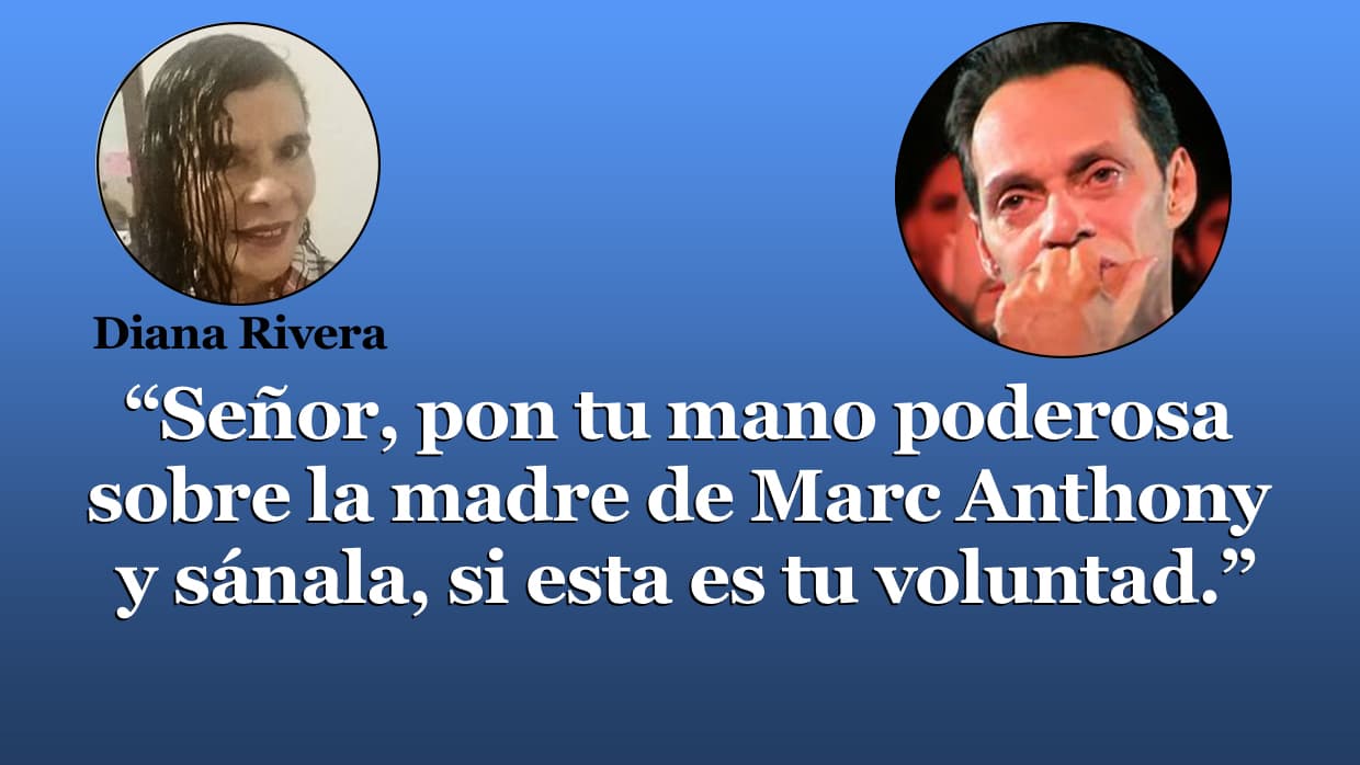 Oraciones para la mamá de Marc Anthony.
