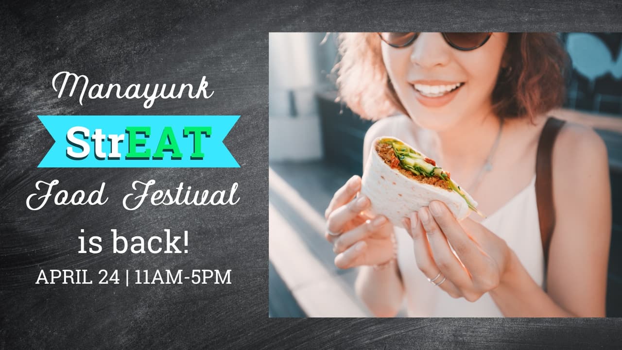 Conoce más del festival,
<b><a href="https://manayunk.com/events/manayunk-streat-food-festival.html">aquí</a></b>.