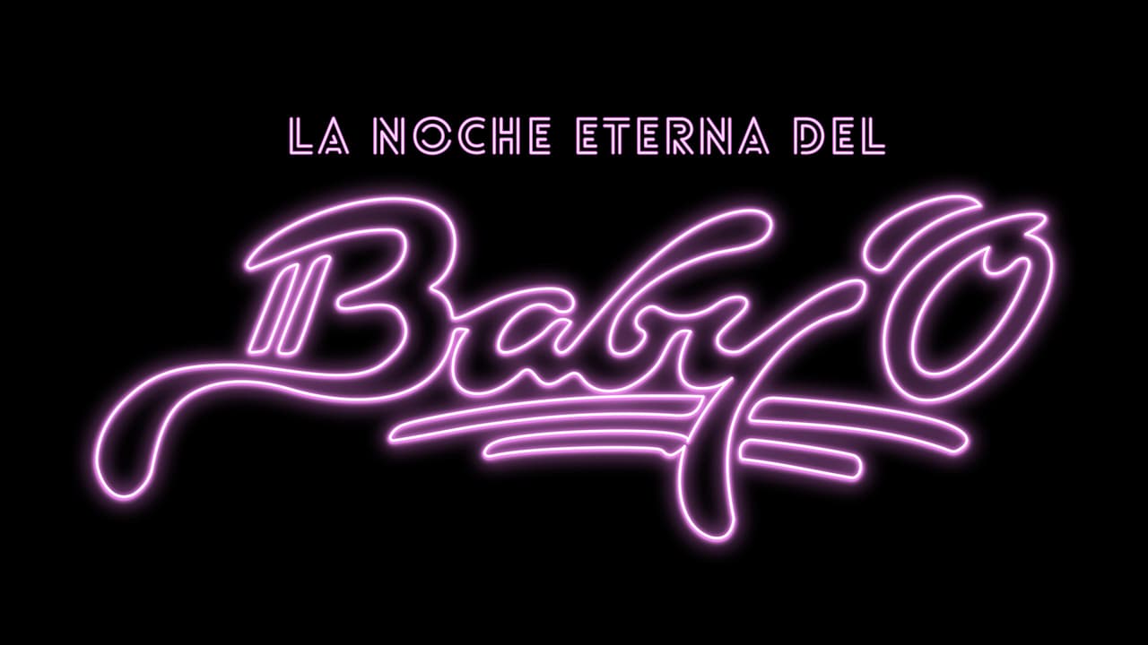 La Noche Eterna del Baby'O: estreno 20 de noviembre