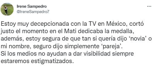 Esto, porque Irene Sampedro, novia de la participante Mati Álvarez, denunció en su cuente de Twitter que la televisora cortó el momento en el que le dedicó su medalla.