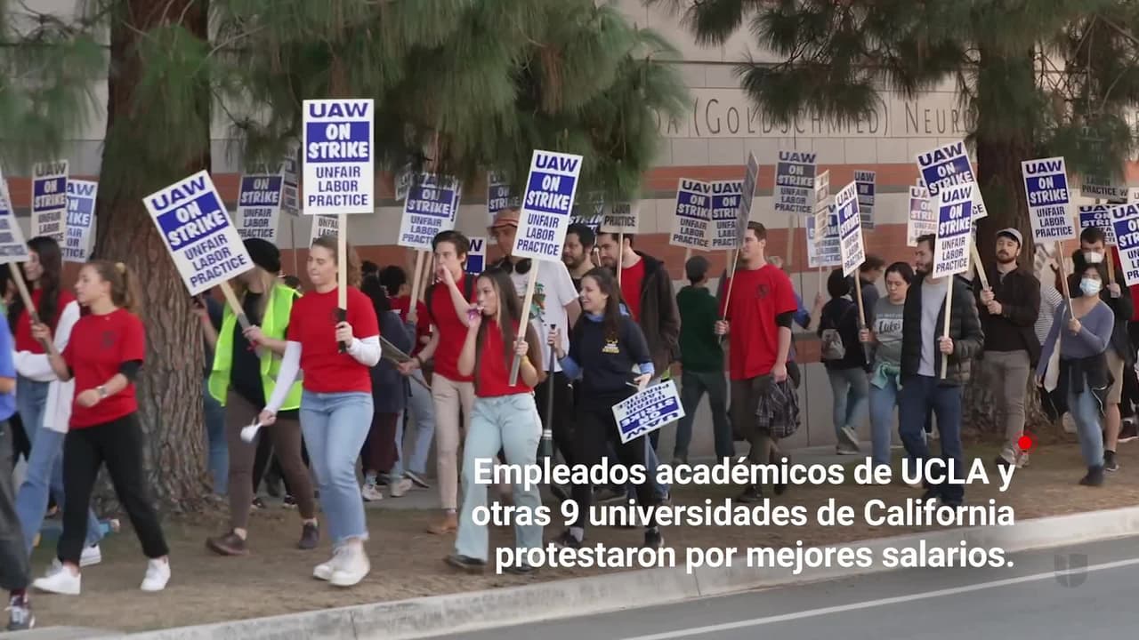 Empleados académicos de UCLA y otros centros educativos en California van a huelga