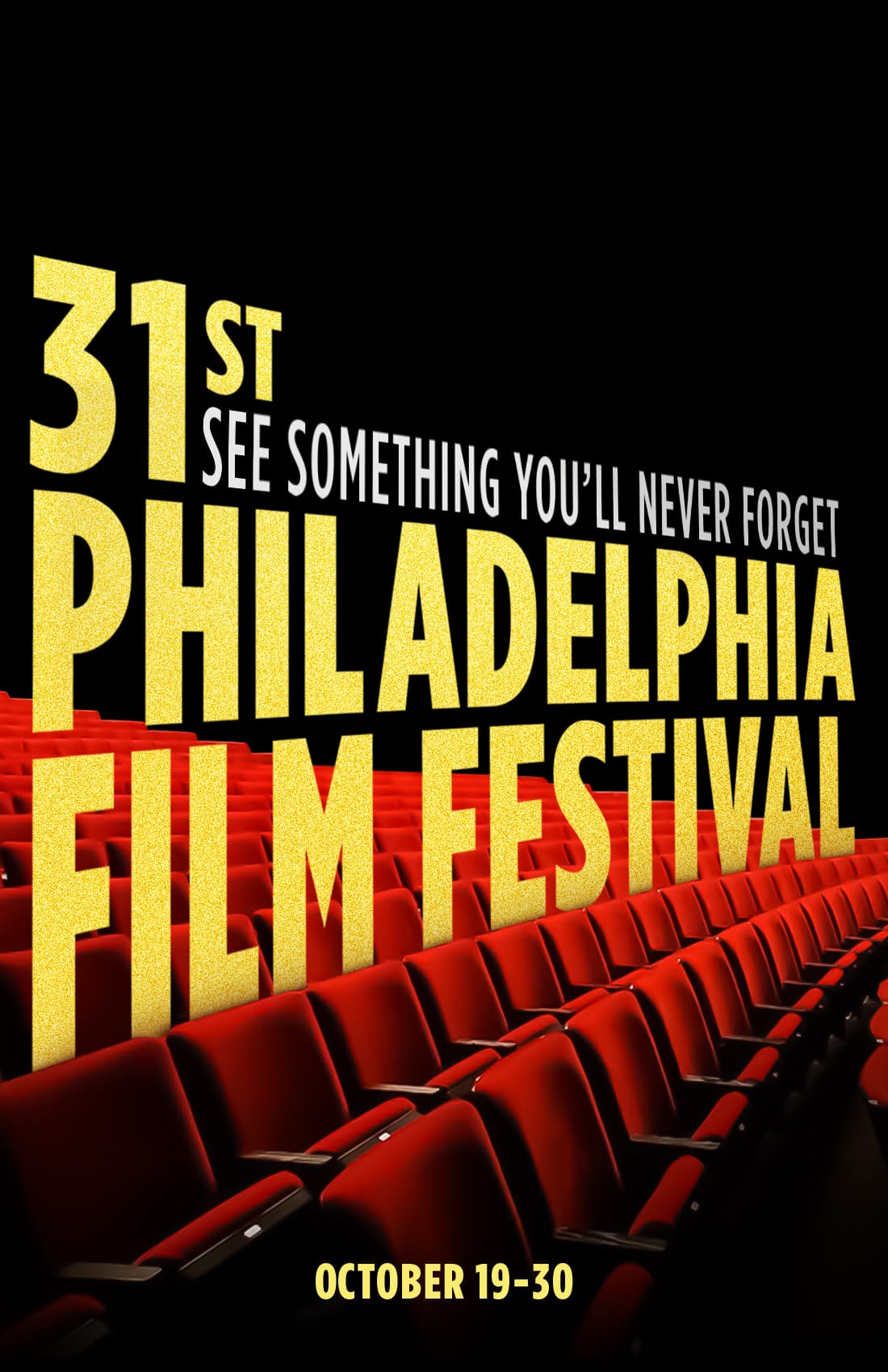 <b><a href="https://filmadelphia.org/festival/">Philadelphia Film Festival (del 19 al 30 de octubre)</a></b>. Celebrando su 31.º año, el Festival de Cine de Filadelfia reúne a cineastas y amantes del cine para una celebración del cine de 11 días. El evento presenta más de 100 proyecciones de películas, mesas redondas con actores y directores y recepciones VIP.