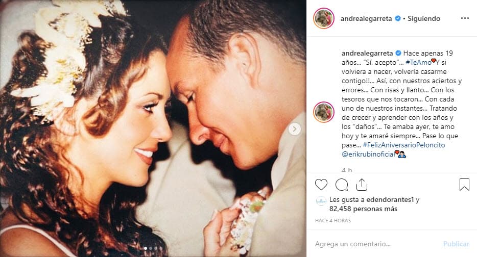 La primera en hacerlo fue la presentadora del programa Hoy, quien publicó un tierno mensaje de amor acompañado de fotografías de su boda en Instagram: "Hace apenas 19 años... "Sí, acepto"... Te amo y si volviera a nacer, ¡volvería casarme contigo!... Así, con nuestros aciertos y errores... Con risas y llanto... Con los tesoros que nos tocaron... Con cada uno de nuestros instantes... Tratando de crecer y aprender con los años y los "daños"... Te amaba ayer, te amo hoy y te amaré siempre... Pase lo que pase... Feliz Aniversario Peloncito Erick Rubín".