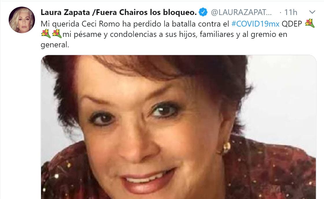 "Mi querida 'Ceci' Romo 
<b><a href="https://twitter.com/LAURAZAPATAM/status/1300292136491941889?ref_src=twsrc%5Etfw%7Ctwcamp%5Etweetembed%7Ctwterm%5E1300292136491941889%7Ctwgr%5E&ref_url=https%3A%2F%2Fwww.eluniversal.com.mx%2Fespectaculos%2Ffamosos-lamentan-fallecimiento-de-ceci-romo" target="_blank">ha perdido la batalla</a></b> contra el covid-19. Que en paz descanse. Mi pésame y condolencias a sus hijos, familiares y al gremio en general".
