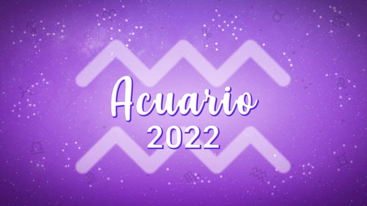 Horóscopo 2022: predicciones para Acuario