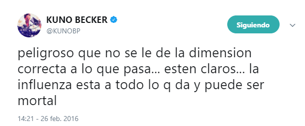 Con una publicación en Twitter, fechada el 26 de febrero de 2016, el actor comentó: "Peligroso que no se le dé la dimensión correcta a lo que pasa. Estén claros, la influenza está a todo lo que da y puede ser mortal".