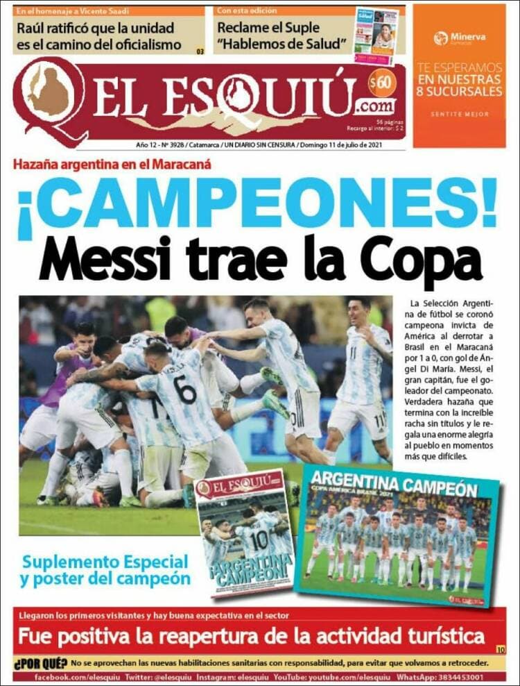 Argentina rompe la maldición y 28 años después consigue, de la mano de Lionel Messi, el título de campeones de la Copa América. La prensa argentina enaltece la hazaña, así como la prensa internacional del continente americano.