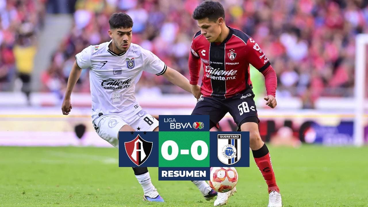 Resumen | Anulan gol al Atlas y Querétaro firma empate de visita