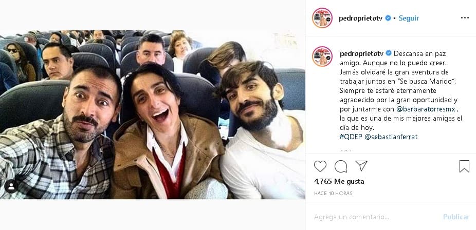 Pedro Prieto, uno de los presentadores del show 
<b><a href="https://www.univision.com/shows/hoy/" target="_blank">Hoy</a></b>, le dedicó un 
<b><a href="https://www.instagram.com/p/B6rgk_QFbcI/" target="_blank">emotivo mensaje</a></b> en el que reconoció que "aunque no lo puedo creer. Jamás olvidaré la gran aventura de trabajar juntos en 'Se busca Marido'. Siempre 
<b>te estaré eternamente agradecido</b> por la gran oportunidad y por juntarme con Bárbara Torres, la que es una de mis mejores amigas el día de hoy".