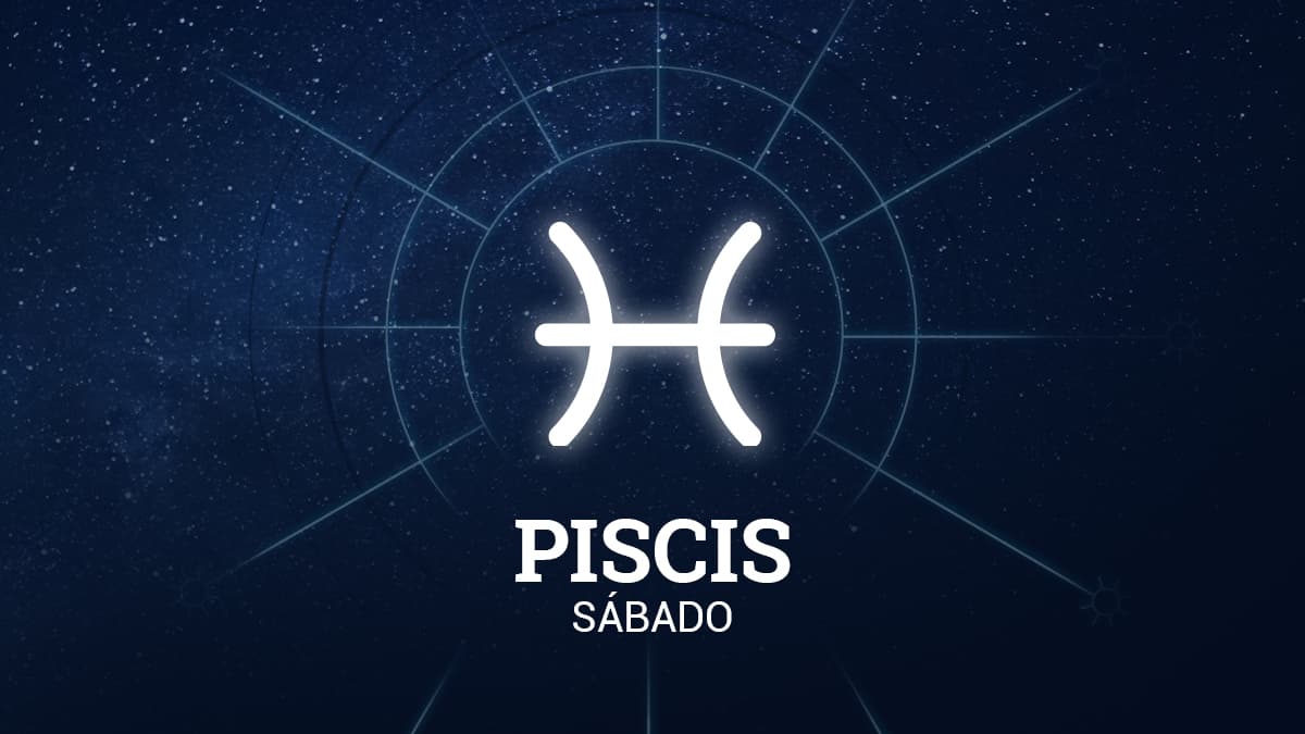 Piscis – Sábado 19 de octubre de 2019: se augura un fin de semana romántico