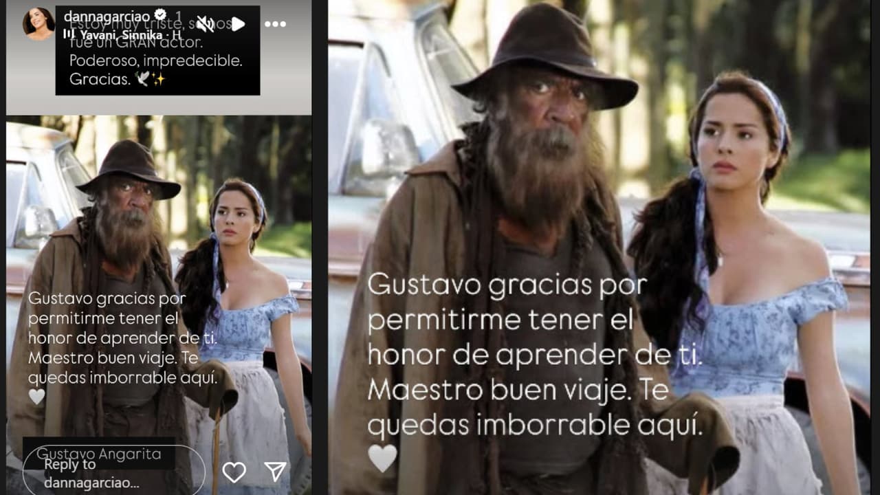 Este es el mensaje que Danna García le dedicó al actor Gustavo Angarita tras enterarse de su muerte.
