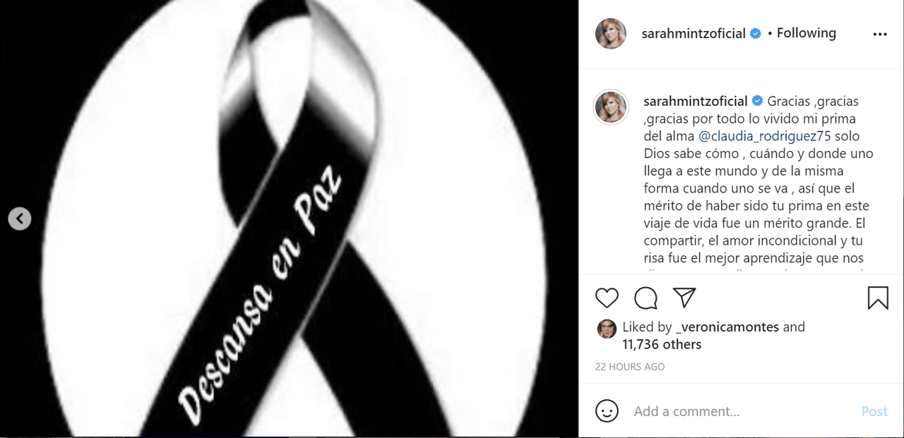 "Gracias, gracias, gracias por todo lo vivido mi prima del alma @claudia_rodriguez75, solo Dios sabe cómo, cuándo y dónde uno llega a este mundo y de la misma forma cuando uno se va, así que el mérito de haber sido tu prima en este viaje de vida fue un mérito grande".