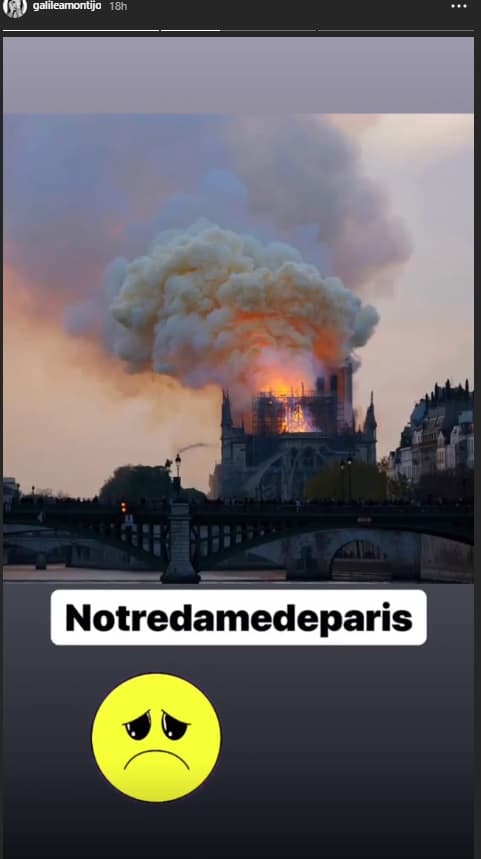 Fue por eso que compartió en su cuenta de Instagram esta fotografía donde se veía como el fuego consumía la catedral de Notre Dame, acompañó su publicación con un emoji de carita triste.
