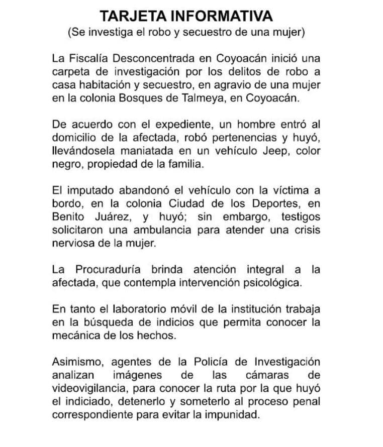 La tarjeta informativa número 884 de la Procuraduría General de Justicia de Coyoacán, informó sobre las primeras indagatorias. Señalan que el laboratorio móvil de dicha institución ya trabaja en varias pruebas así como en las cámaras del C4.