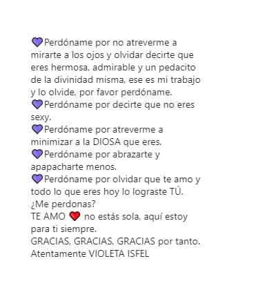 En la carta en la que escribe en segunda persona se pide perdón por emitir 
<b>juicios sobre ella basados en las "normas de belleza impuestas por la sociedad". </b>La actriz lamenta que estos "prejuicios" la "cegaran" y "no le permitieran admirar y respetar su belleza".