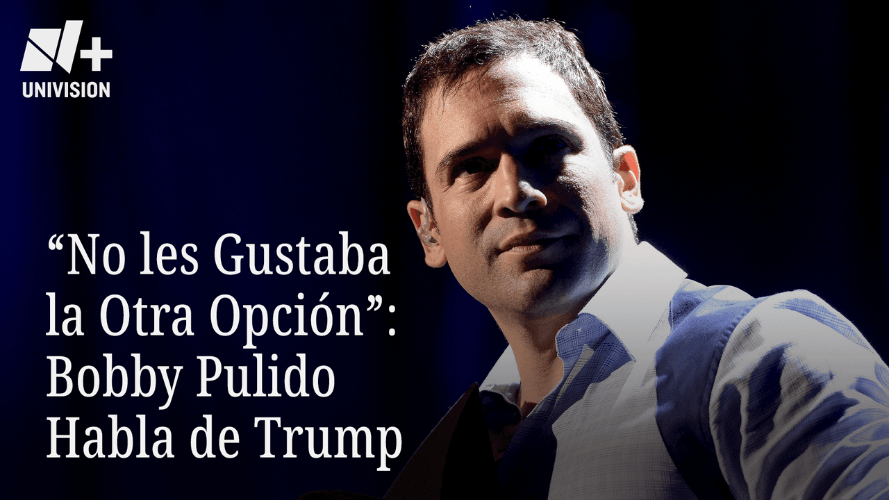 "No les gustaba la otra opción": Bobby Pulido Habla de Trump