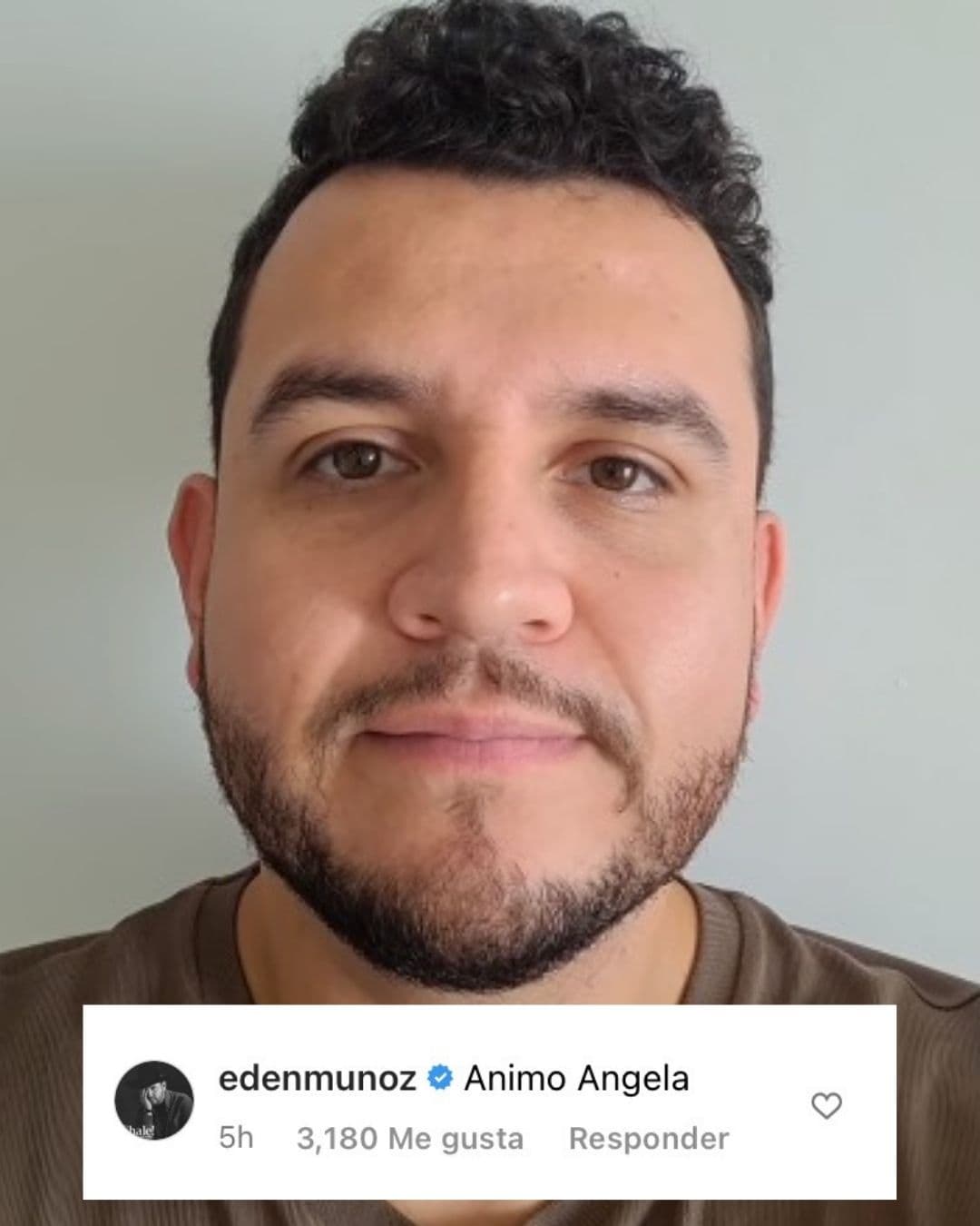 <b>Edén Muñoz,</b> ex integrante de Calibre 50, escribió: "Ánimo Ángela".