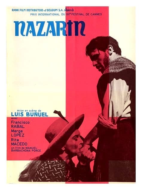 Nazarín(1959), MéxicoDirector: Luis BuñuelGuión: Julio Alejandro, Luis BuñuelReparto: Marga López, Francisco Rabal, Rita MacedoEste relato de un cura atormentado es una de las películas que más le influyeron al aclamado director Guillermo del Toro. Según él, el período mexicano de Buñuel fue el mejor del cineasta español y cuando sacó a relucir su verdadero talento contando historias, alejado ya del surrealismo.