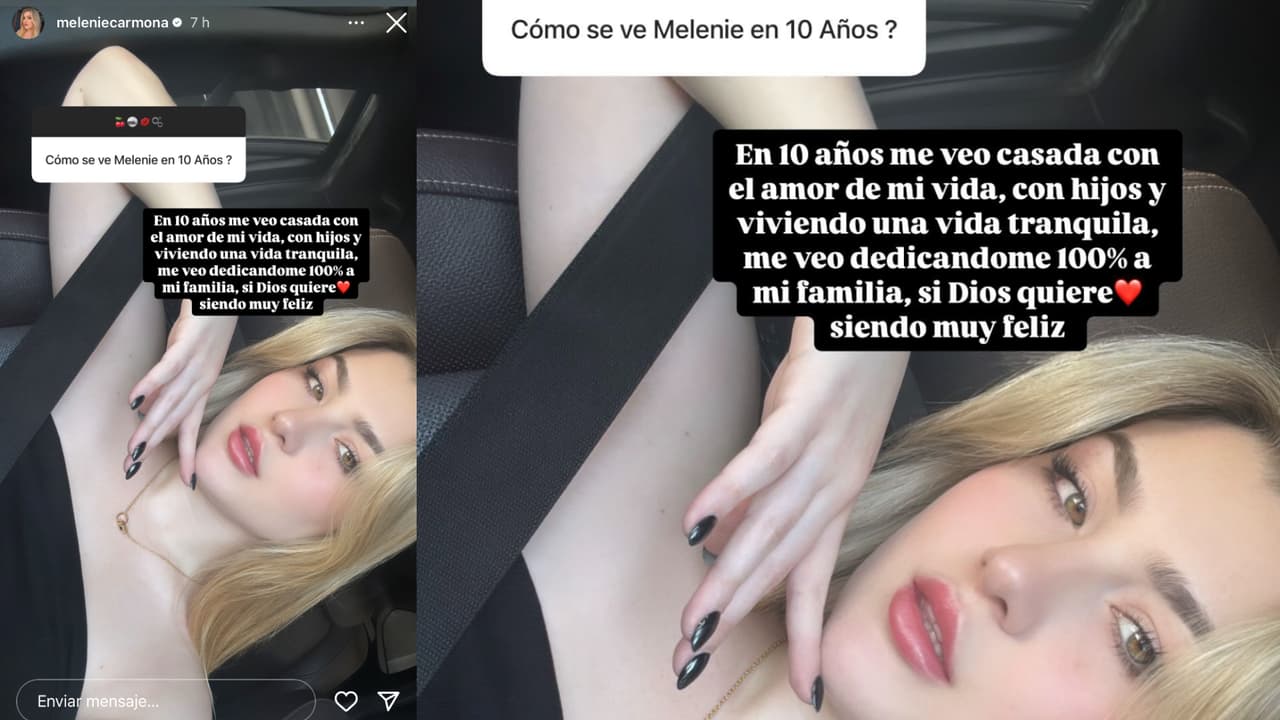 Melenie Carmona respondió en Instagram que sí se ve "casada" en "10 años" más luego de que se reportara en México que está por casarse "próximanente".