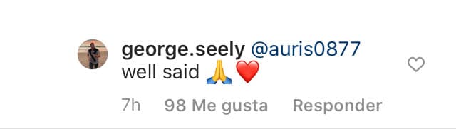 El ex de Marlene Favela contestó 
<b><a href="https://www.univision.com/famosos/george-seely-presume-lo-que-su-situacion-le-permite-disfrutar-lejos-de-marlene-favela-y-su-hija-bella-video" target="_blank">"bien dicho"</a></b> dejando entrever el estar de acuerdo con esa aseveración. 
<br>