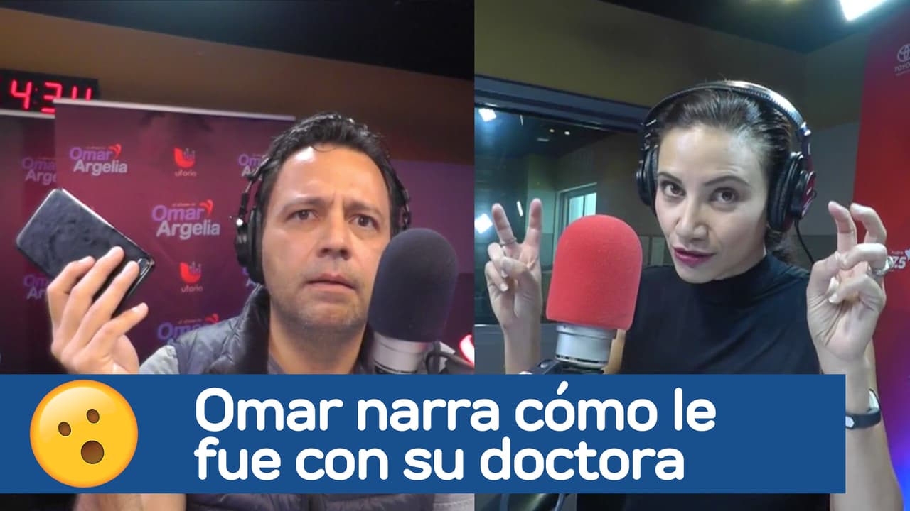 La experiencia de Omar con su doctora: “Casi me avienta el iPhone”