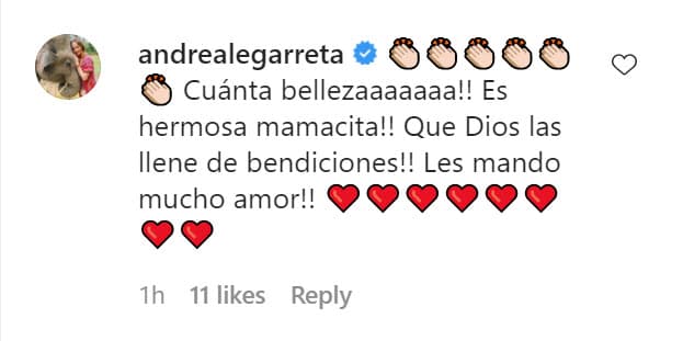 "¡Cuánta belleza!
<b>¡Es hermosa, mamacita!</b> ¡Qué Dios las llene de bendiciones! ¡Les mando mucho amor!".