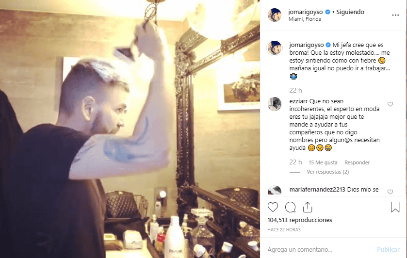 "Mi jefa cree que es broma. Que la estoy molestado, me estoy sintiendo como con fiebre, mañana igual no puedo ir a trabajar", comentó en un video de Instagram.