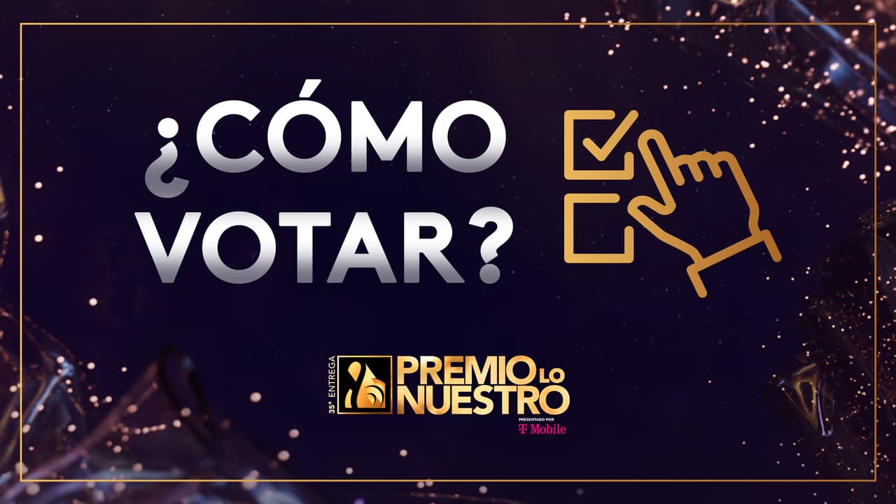 Premio Lo Nuestro 2023: Cómo votar para elegir a los ganadores de todas las categorías