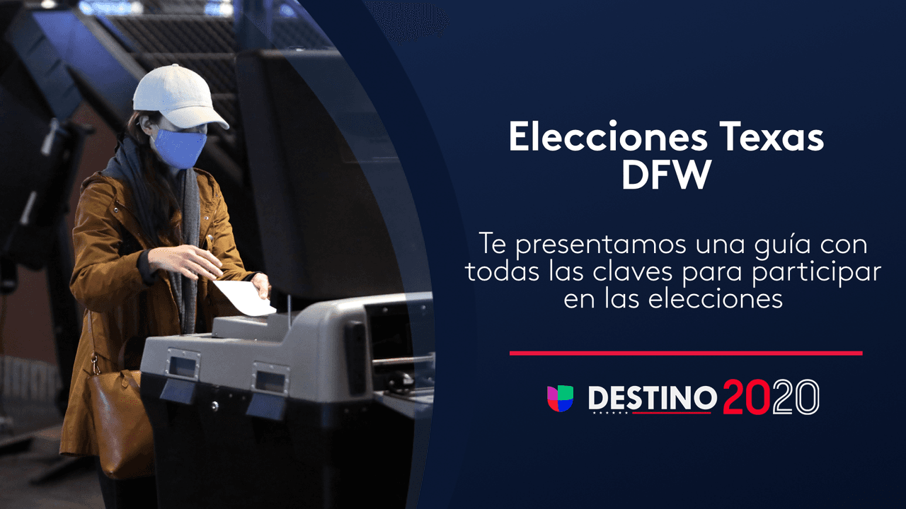 Guía de votación: elecciones en Dallas - Fort Worth 2020