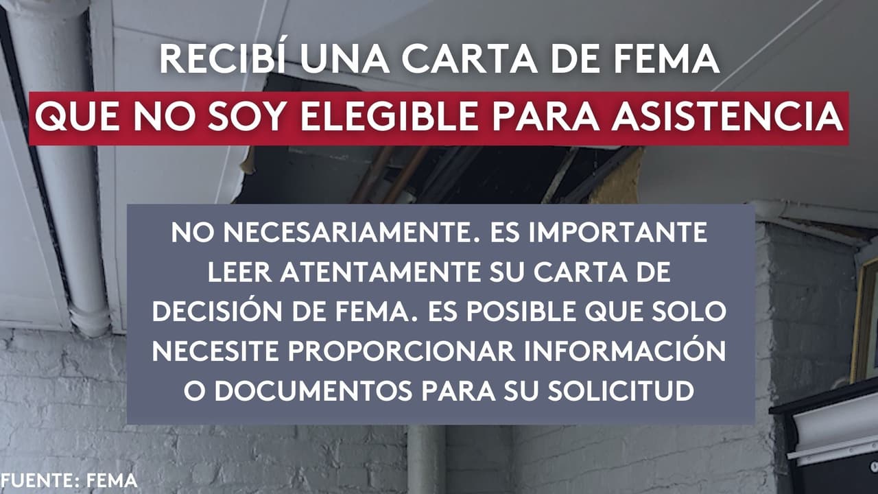Recibí una carta de FEMA que dice que no soy elegible para asistencia.