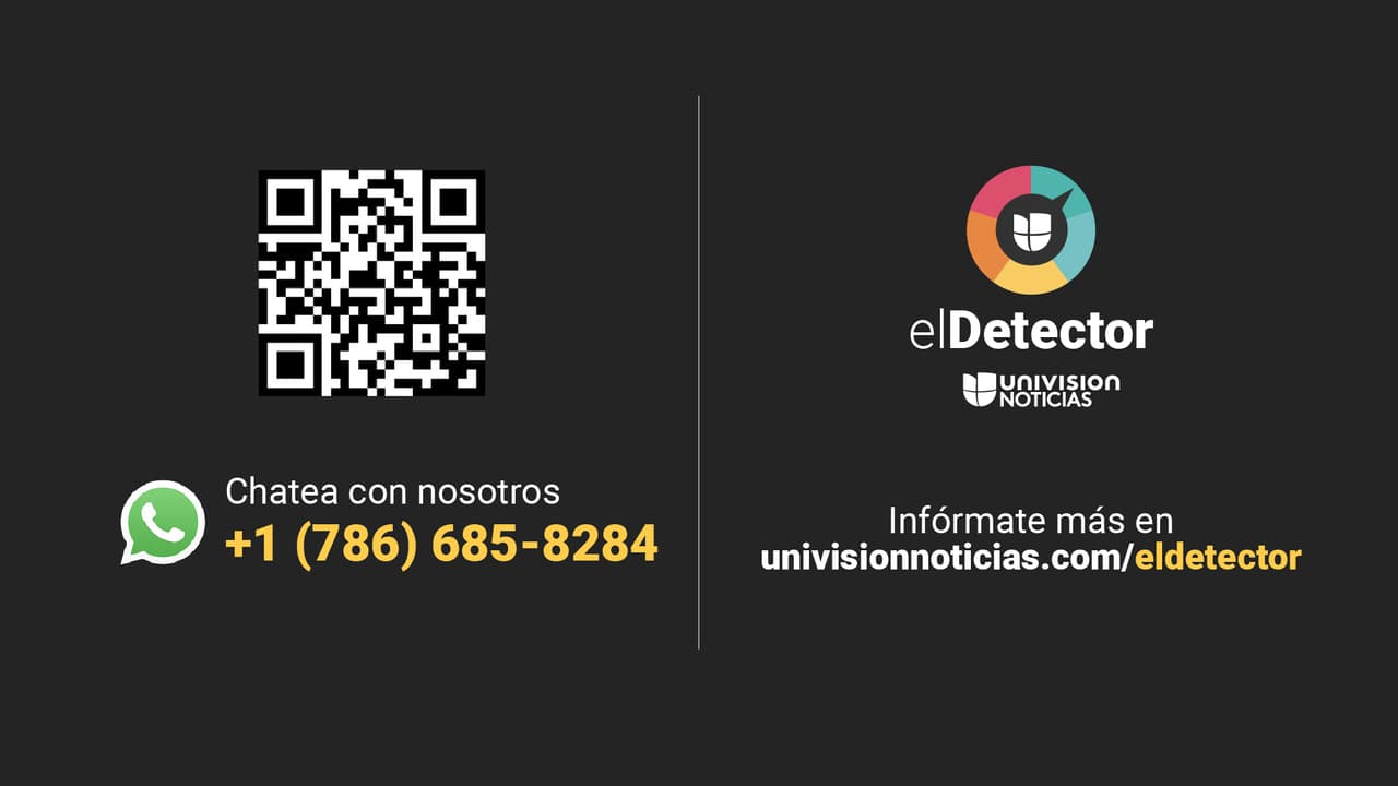 Envíanos al
<a href="https://api.whatsapp.com/send?phone=17866858284" target="_blank">chatbot</a> de
<b>elDetector</b> algo que quieres que verifiquemos.