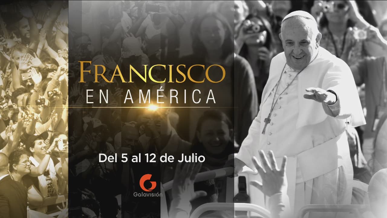 Esta semana no dejes de ver la cobertura especial del Papa Francisco en América a través de Galavisión, en los diferentes horarios de nuestra programación.