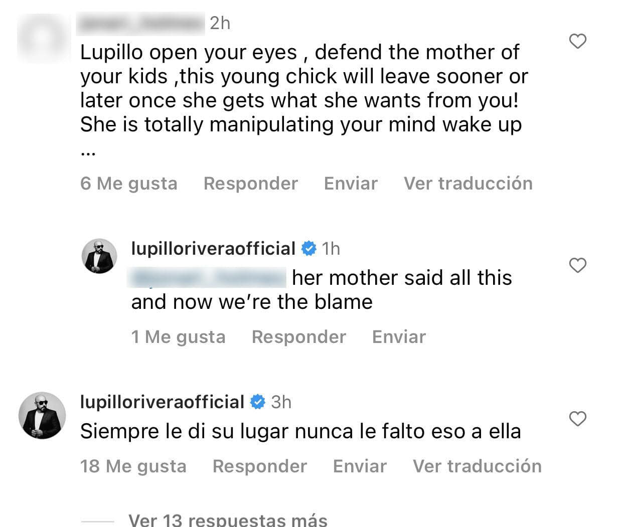 Otra persona le pidió que "abra los ojos" y que "defienda" a Mayeli Alonso de los embates de los que fue objeto: "Su madre dijo todo esto y 
<b>ahora la culpa la tenemos nosotros</b>", alegó el cantante. 
<br>
