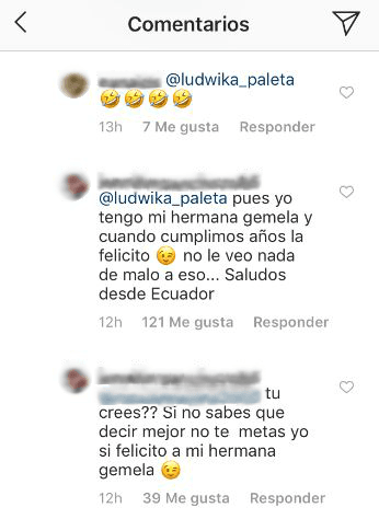 Por su parte, dicha usuaria respondió así a la actriz: "Pues yo tengo mi hermana gemela y cuando cumplimos años la felicito. No le veo nada de malo a eso... Saludos desde Ecuador".