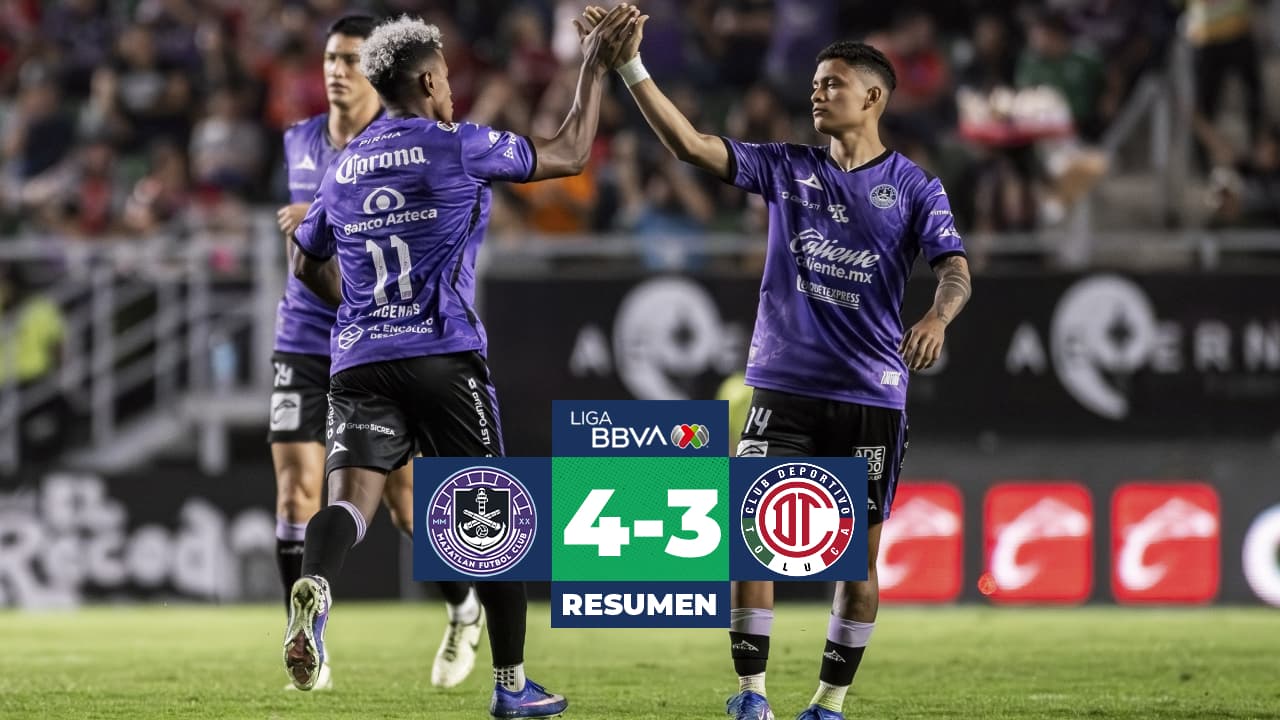 Resumen | Mazatlán se despide de su afición con victoria sobre Toluca