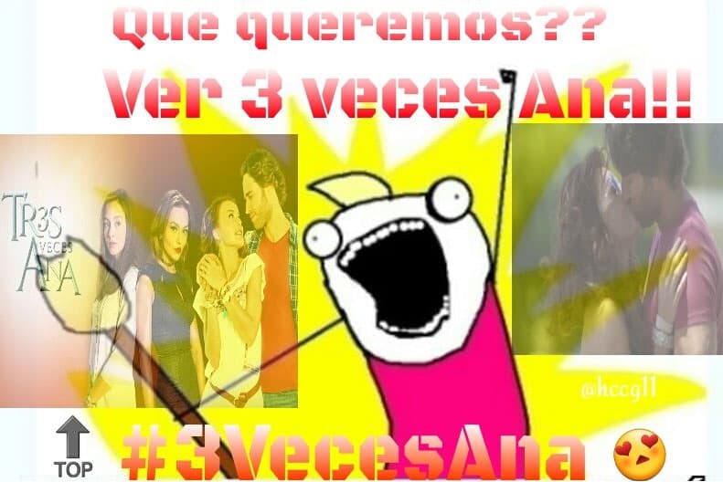 "Qué queremos?? Ver 3 veces Ana!!".