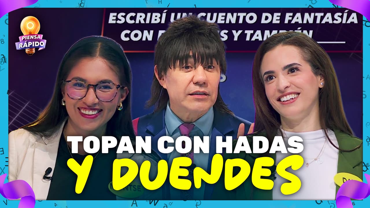 Los Imparables se topan con personajes de cuentos para ganar 5 mil 500 dólares | Piensa Rápido