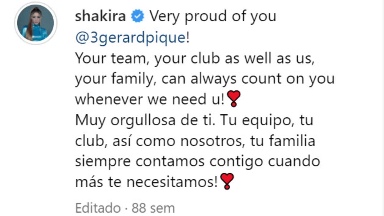 Shakira aún tiene visible este mensaje que le dedicó a Piqué en agosto de 2021.