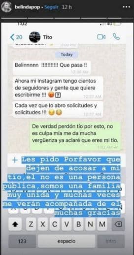 "Les que pido que por favor dejen de acosar a mi tío, él no es una persona pública. Somos una familia muy unida y muchas veces me verán acompañada de él. Muchas gracias", reiteró la cantante española.