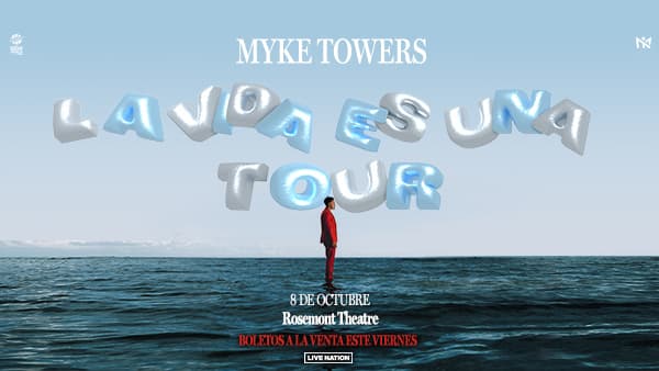 Did you hear?  Myke Towers llega en concierto 