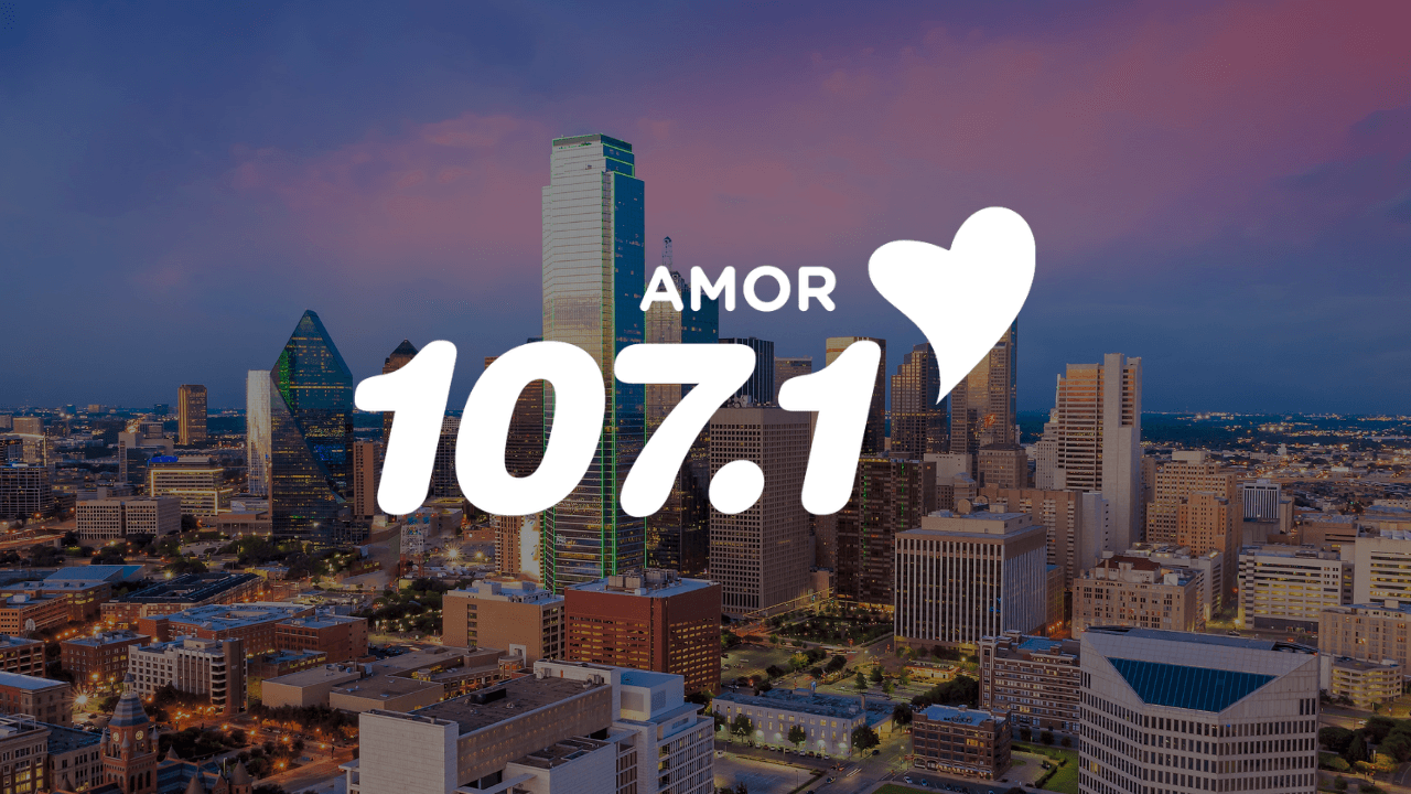 Amor 107.1 llega a Dallas para ponerle música a tus emociones