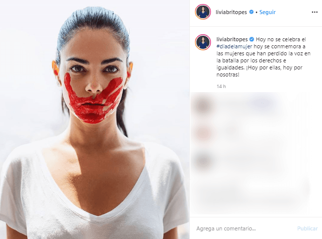 Livia Brito publicó fuertes fotografías respecto a la violencia hacía la mujer en compañía de un contundente mensaje: “Hoy no se celebra el #diadelamujer hoy se conmemora a las mujeres que han perdido la voz en la batalla por los derechos e igualdades. ¡Hoy por ellas, hoy por nosotras!”. 
<br>