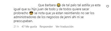 “¡Qué bárbara! De tal palo, tal astilla. Ya está igual que su hijo Juan, de todo y de todos quiere sacar provecho”, escribió una persona.
