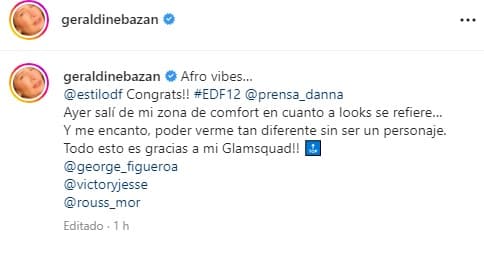 "Ayer salí de mi zona de confort en cuanto a looks se refiere... y me encantó poder verme tan diferente sin ser un personaje. Todo esto es gracias a mi Glamsquad, George Figueroa, Rose Mora y Victor y Jesse.