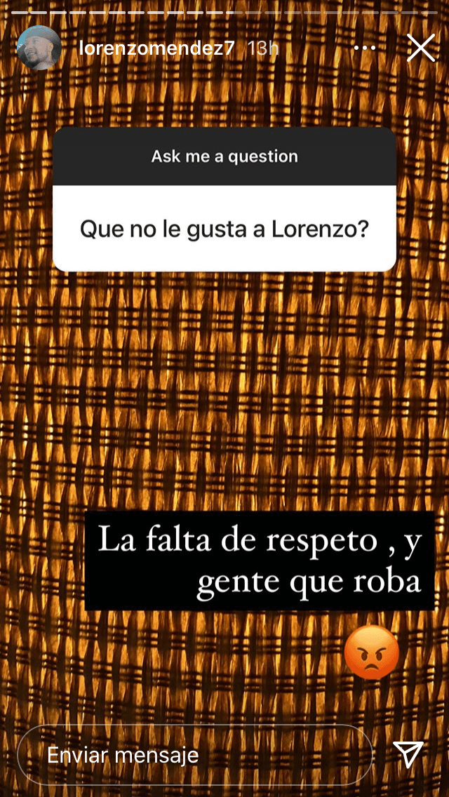 En otra de las respuestas, reiteró que la "falta de respeto" es algo que no le gusta en la vida. A eso agregó a la "gente que roba".
<br>