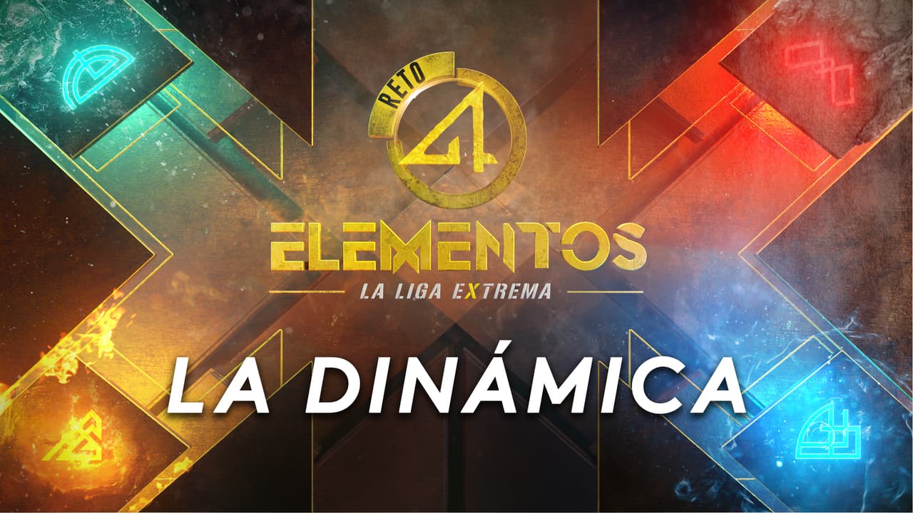 Así será la dinámica del reality de competencia Reto 4 Elementos: La Liga Extrema en UNIMÁS