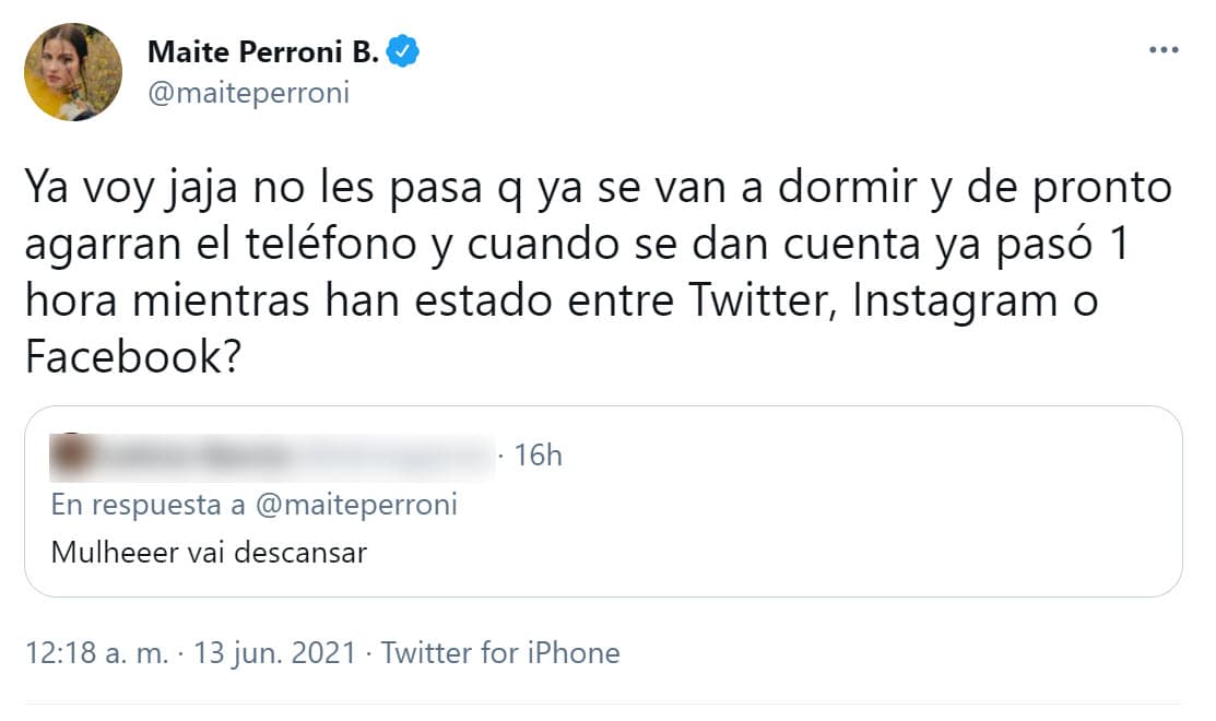 De hecho, publicó un tuit en el que preguntó a sus fans si a ellos también les sucedía si "se van a dormir y de pronto agarran el teléfono y cuando se dan cuenta, ya pasó una hora
<b><a href="https://twitter.com/maiteperroni/status/1403944845262139397" target="_blank">mientras han estado en redes sociales</a></b>".
<br>