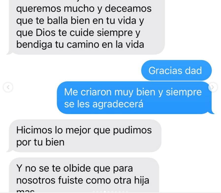 Además publicó la toma de pantalla de una conversación que ella tuvo con su progenitor en la que él le deseaba que le vaya bien en la vida y ella le agradeció por la forma en que la educaron.
<br>