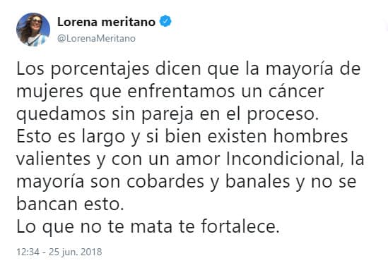 Además de perder la salud, Lorena perdió a su esposo durante su batalla contra el cáncer de mama. El pasado 25 de junio la actriz reveló, a través de su perfil en Twitter, que ha vivido sola esta lucha.